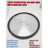 หินเพชร 12A2 D150xT16x-4X-6W-20HSDC120N100 DRY